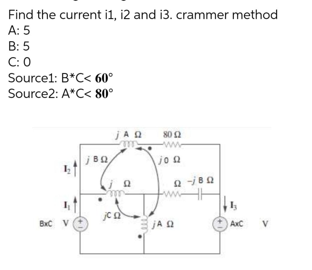 Solved Find The Current I1, I2 And I3. Crammer Method A: 5 | Chegg.com