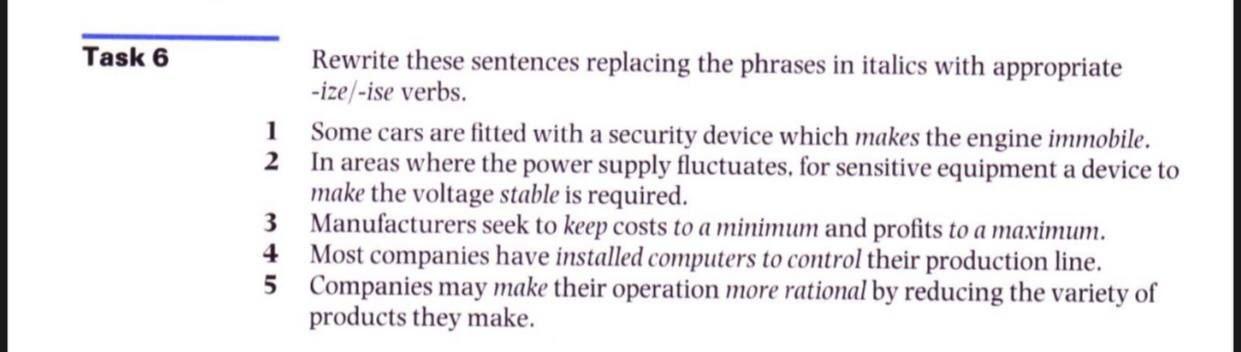 Solved Task 6 Rewrite these sentences replacing the phrases | Chegg.com