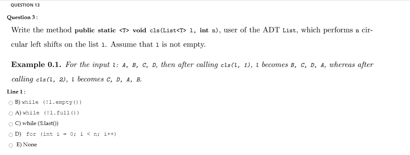 Solved QUESTION 13 Question 3 : Write the method public | Chegg.com