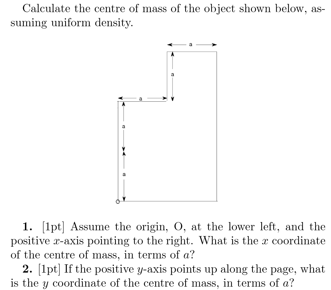 solved-calculate-the-centre-of-mass-of-the-object-shown-chegg