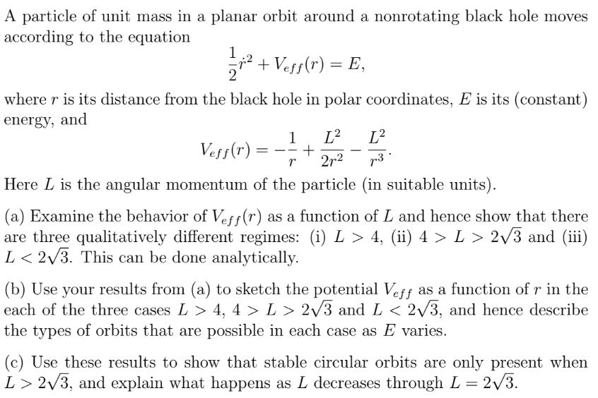 Solved A particle of unit mass in a planar orbit around a | Chegg.com