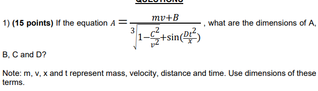 Solved 1 mv+B 1) (15 points) If the equation A= what are the | Chegg.com