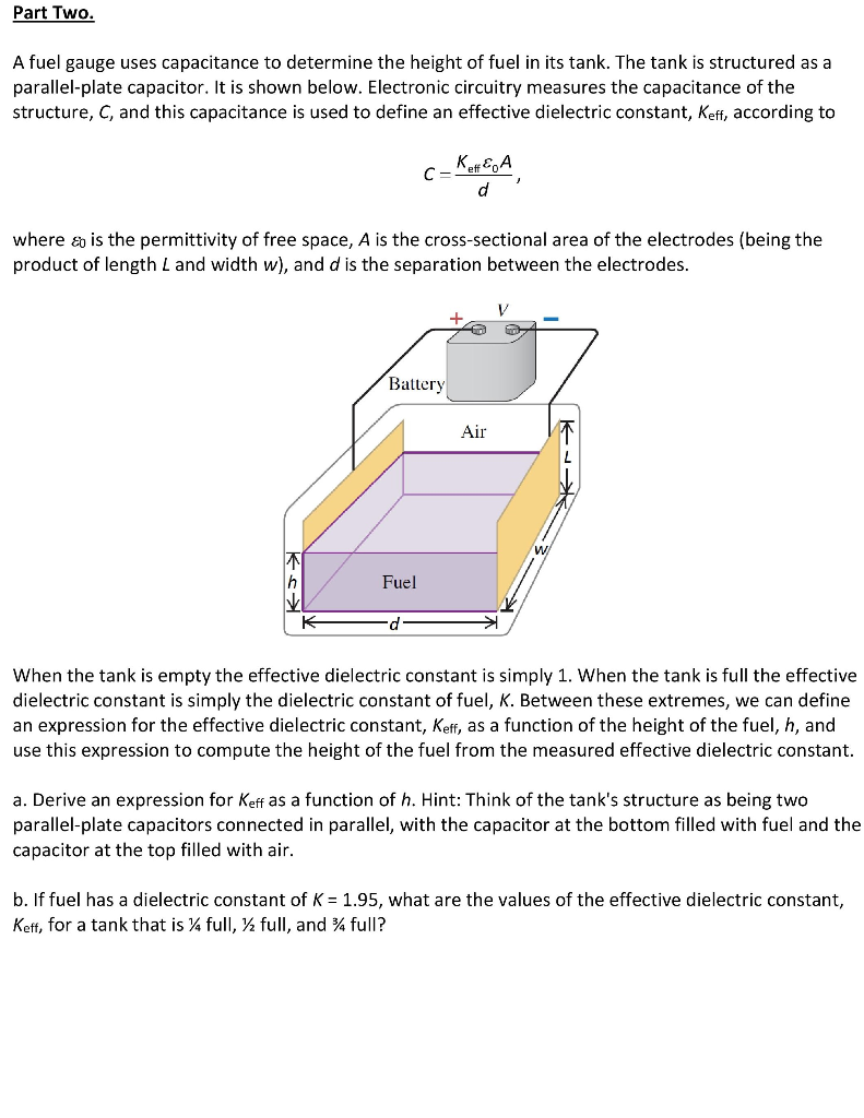 Solved A fuel gauge uses capacitance to determine the height
