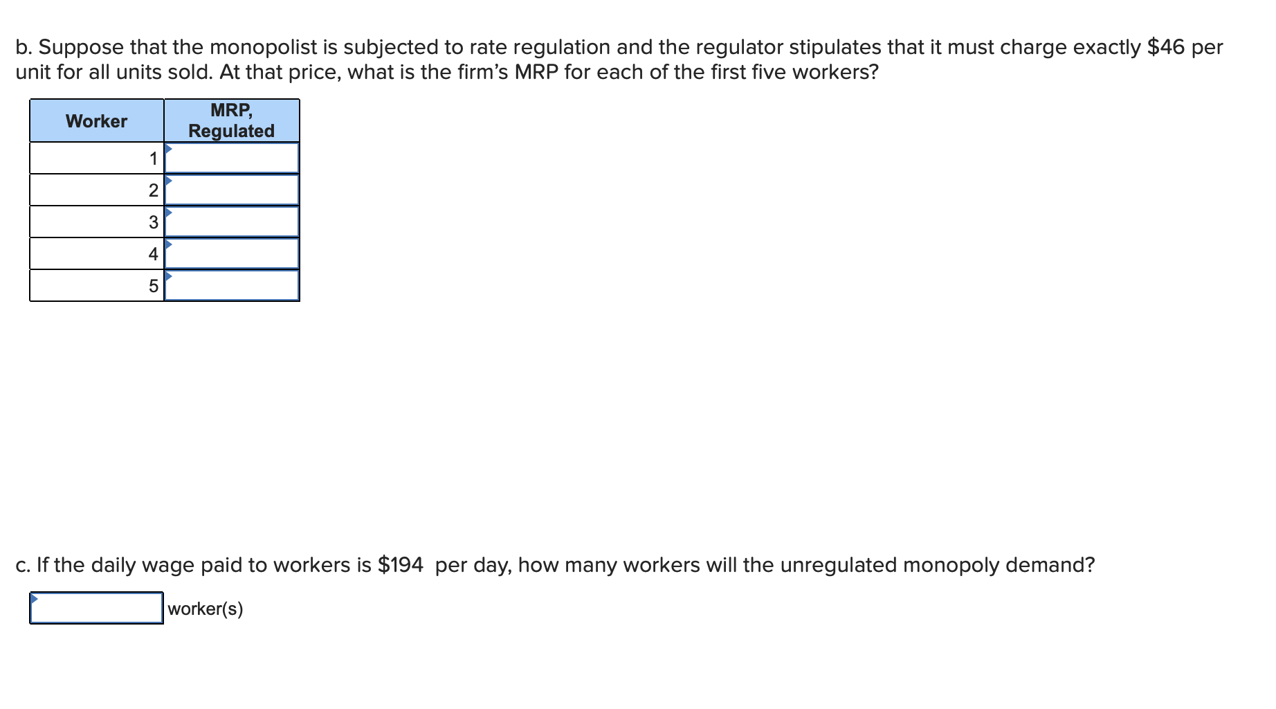 Solved Suppose that a monopoly firm finds that its MR is 56