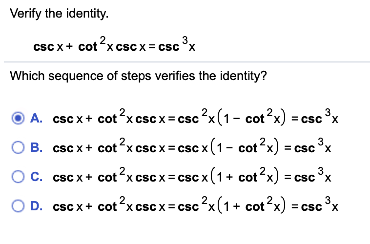 Solved Verify the identity. csc x + cot?x csc x= csc 3,