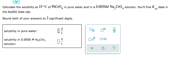 Solved Calculate the solubility at 25 °C of PbCro, in pure | Chegg.com
