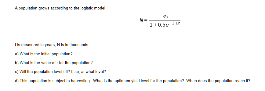 Solved A Population Grows According To The Logistic Model 35