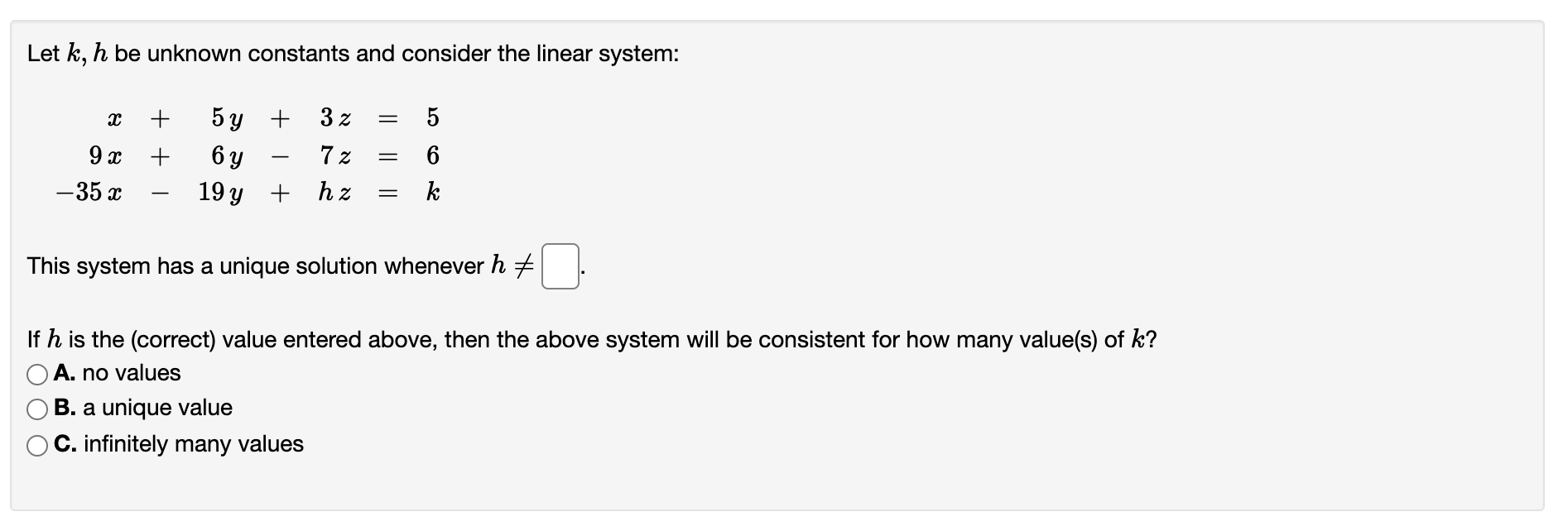 Solved Let k, h be unknown constants and consider the linear | Chegg.com