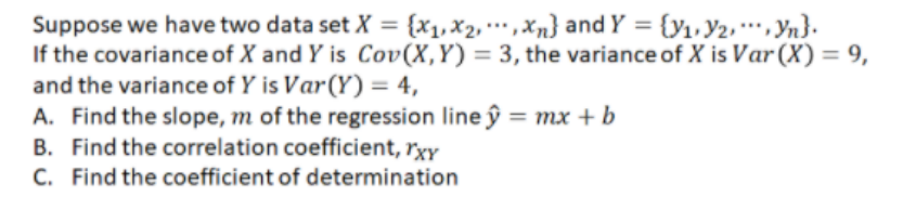 Solved Suppose we have two data set X = {x1,x2,.. , xn} and | Chegg.com