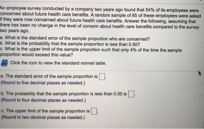 Solved An Employee Survey Conducted By A Company Two Years | Chegg.com