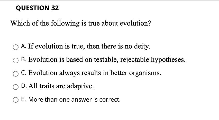 Which Of The Following Statements Is True Regarding Evolution Solved QUESTION 32 Which of the following is true about | Chegg.com