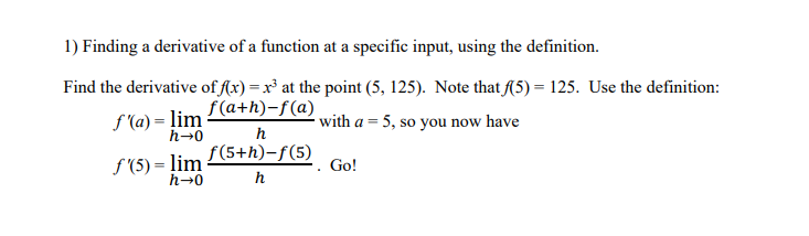 Solved 1) Finding a derivative of a function at a specific | Chegg.com
