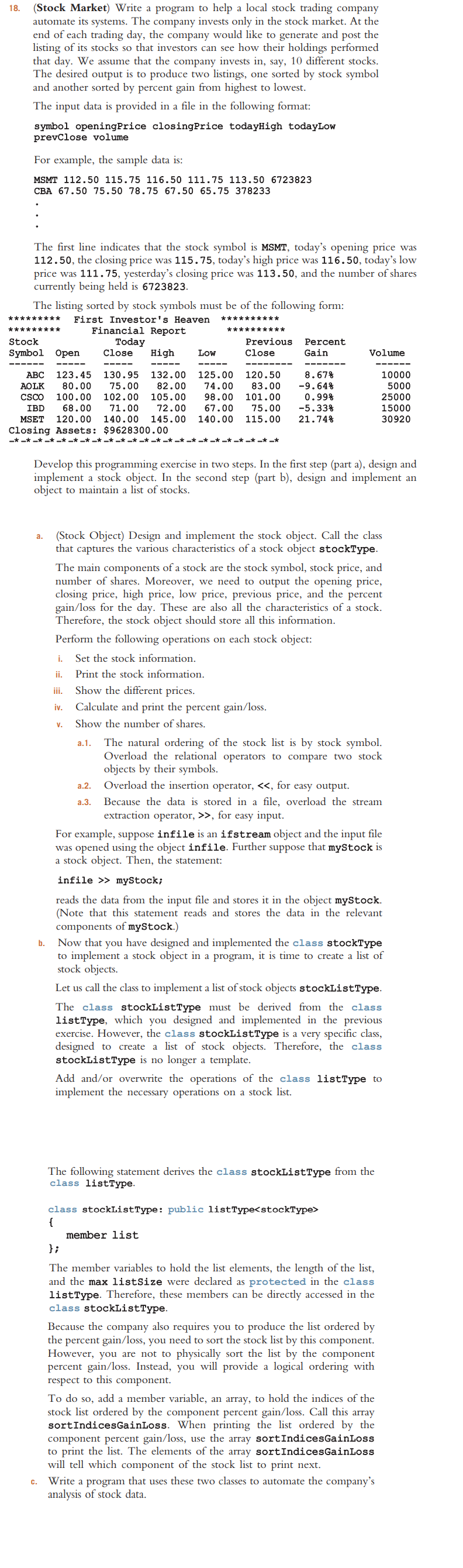 Solved 18. (Stock Market) Write a program to help a local | Chegg.com