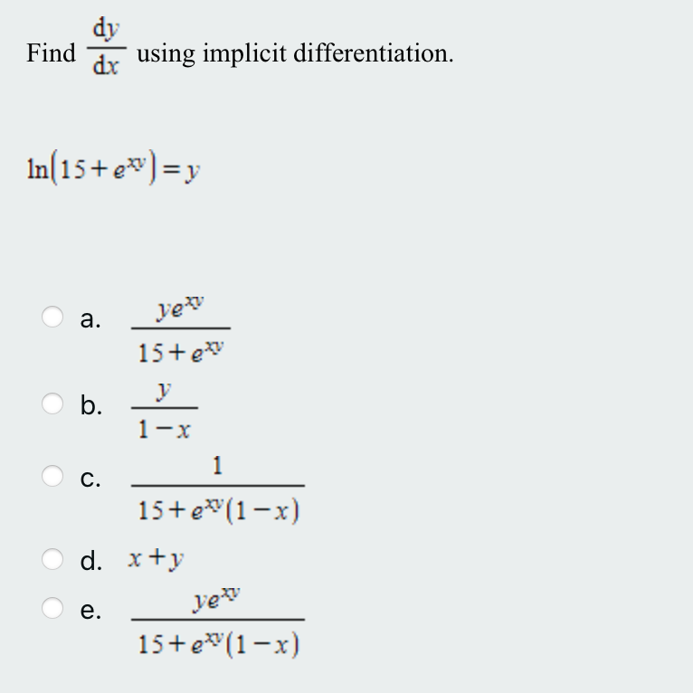 Solved Find Dy Dx Using Implicit Differentiation Chegg Com
