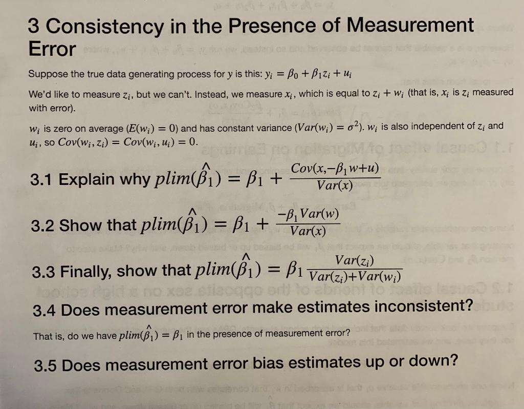 Solved 3 Consistency in the Presence of Measurement Error | Chegg.com