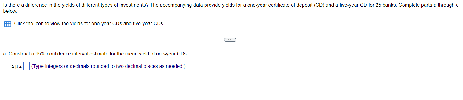 Solved below. Click the icon to view the yields for one-year | Chegg.com