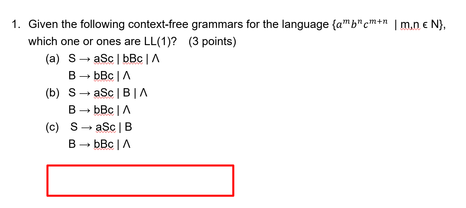 Solved 1. Given The Following Context-free Grammars For The | Chegg.com