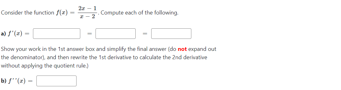 Solved Consider the function f(x)=x−22x−1. Compute each of | Chegg.com