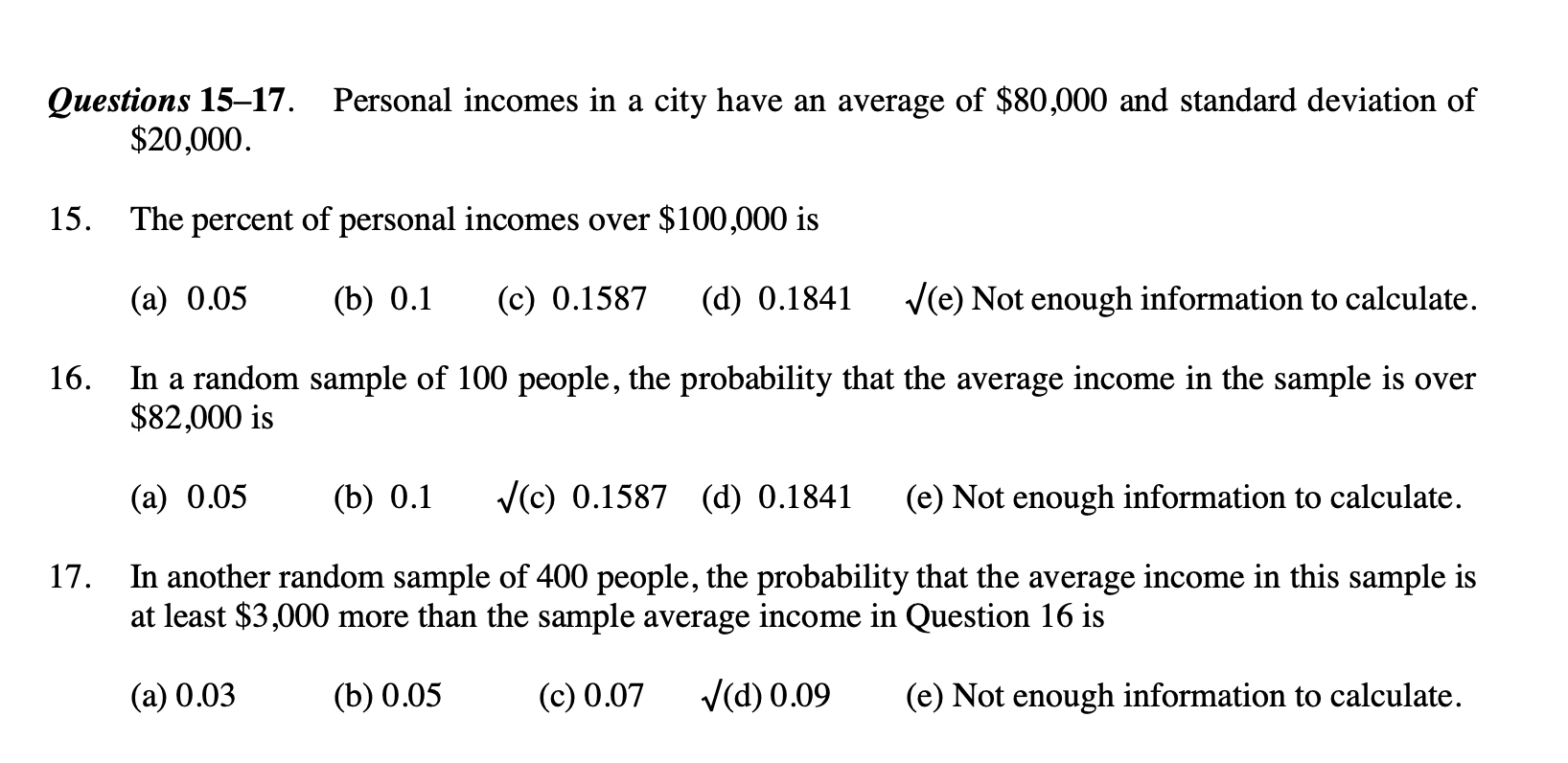 Solved Personal Incomes In A City Have An Average Of 80 000 Chegg