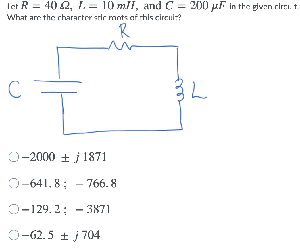 Solved Let R 40 12 L 10 Mh And C 0 Uf In The Gi Chegg Com