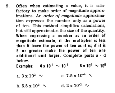Solved Often when estimating a value, it is satisfactory to | Chegg.com