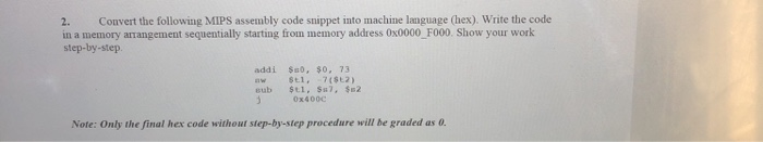 Solved 2. Convert the following MIPS assembly code snippet | Chegg.com