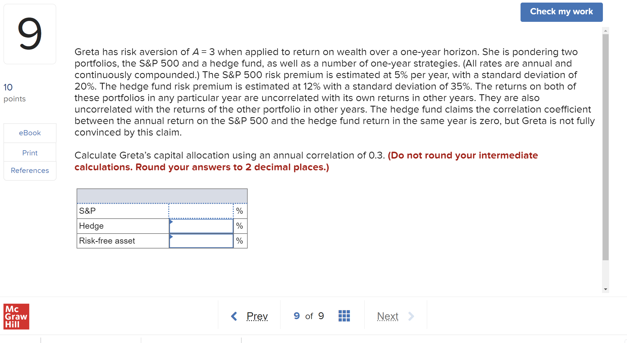 Solved Greta has risk aversion of A=3 when applied to return | Chegg.com