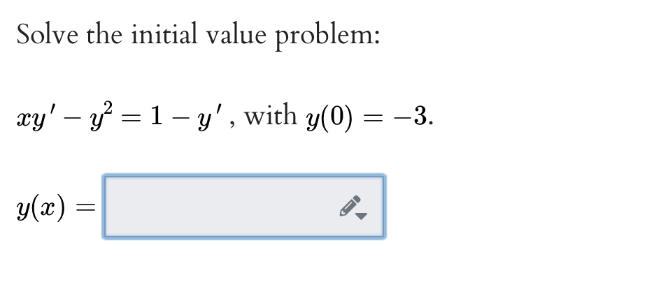 Solved Solve The Initial Value Problem Xy Y2 1 Y ï With Chegg Solved Solve The Initial Value Problem Xy Y2 1 Y ï With Chegg