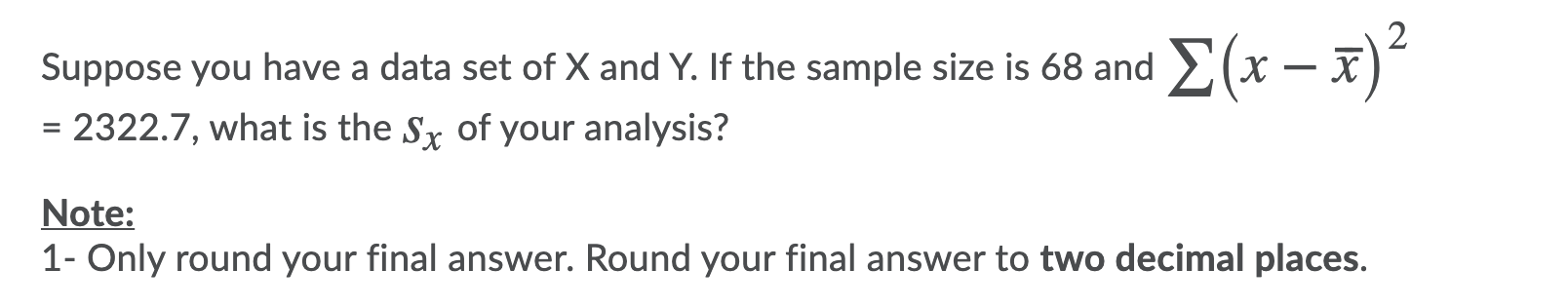 Solved Suppose you have a data set of X and Y. If the sample | Chegg.com
