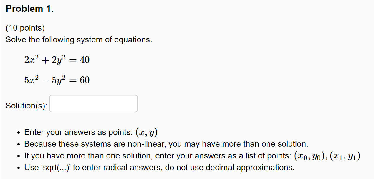 Solved Problem 1. (10 points) Solve the following system of | Chegg.com