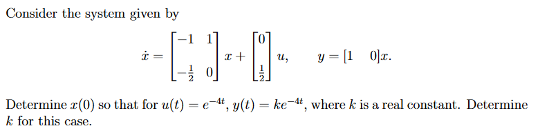 Solved Consider the system given by | Chegg.com