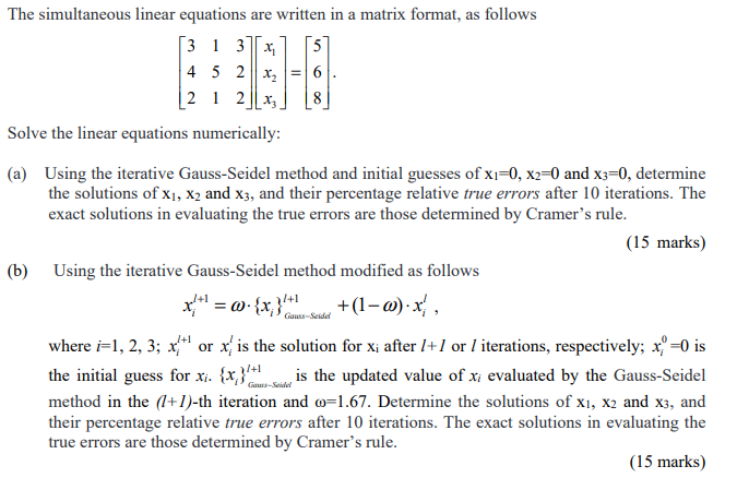Solved The simultaneous linear equations are written in a | Chegg.com