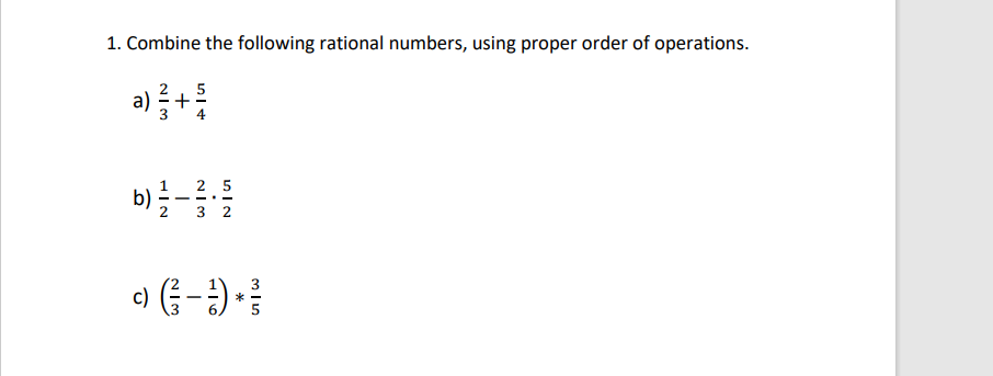 Solved 1. Combine the following rational numbers, using | Chegg.com