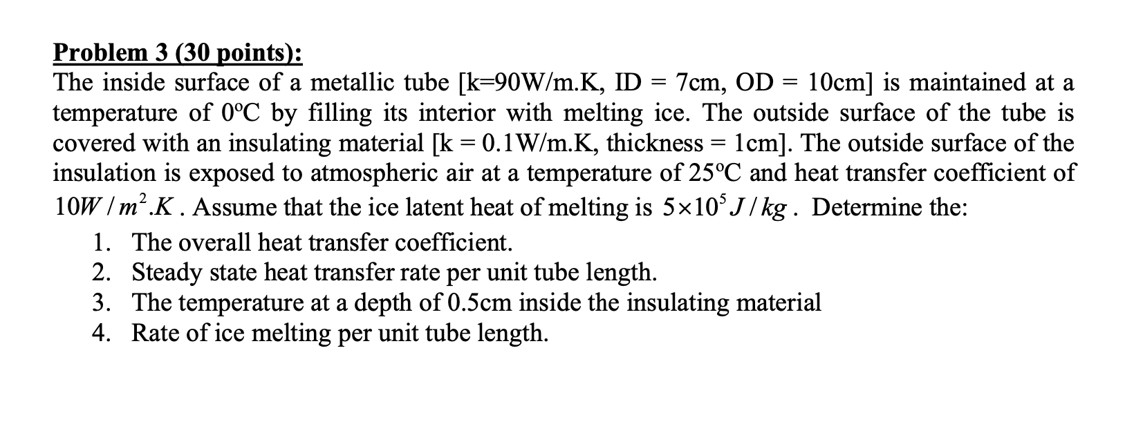 Solved = = Problem 3 (30 points): The inside surface of a | Chegg.com