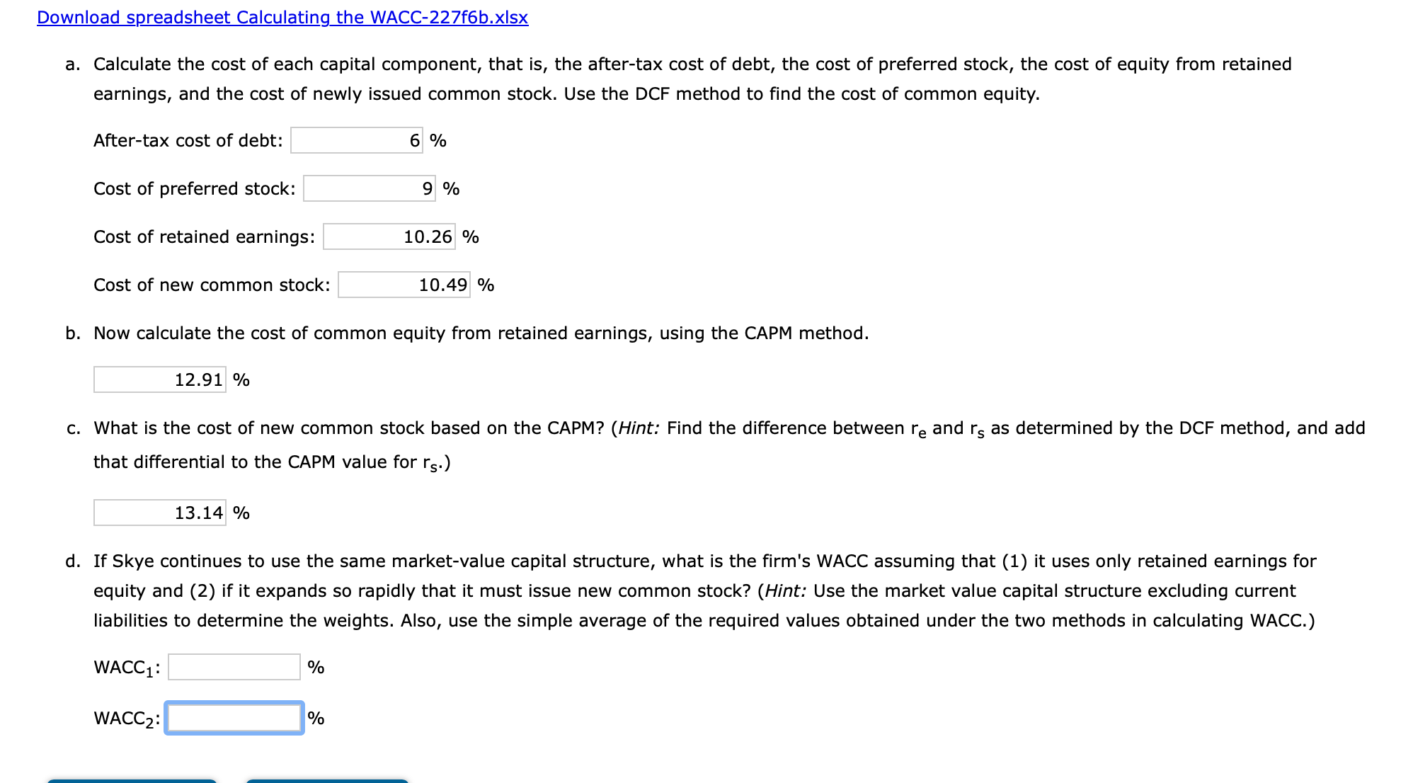 Solved Here is the condensed 2021 balance sheet for Skye | Chegg.com