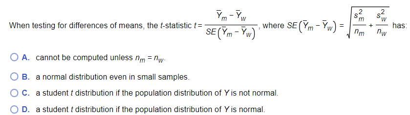 Solved When Testing For Differences Of Means, The 