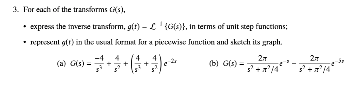 Solved 3 For Each Of The Transforms G S Express The In Chegg Com