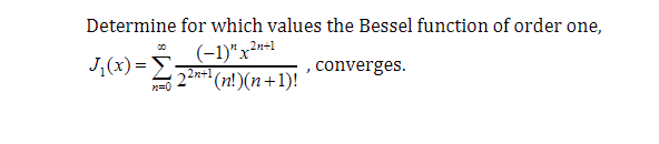 Solved Determine for which values the Bessel function of | Chegg.com