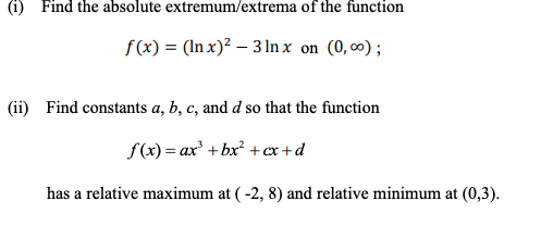 Solved (i) Find the absolute extremum/extrema of the | Chegg.com