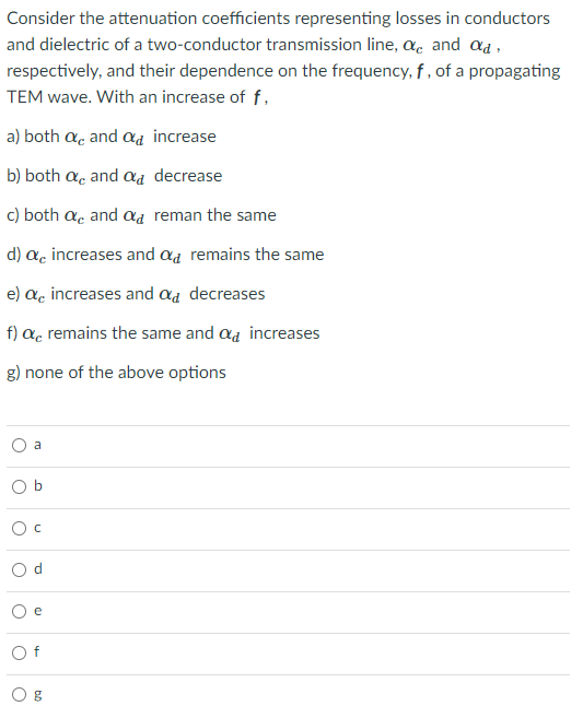 Solved Consider the attenuation coefficients representing | Chegg.com