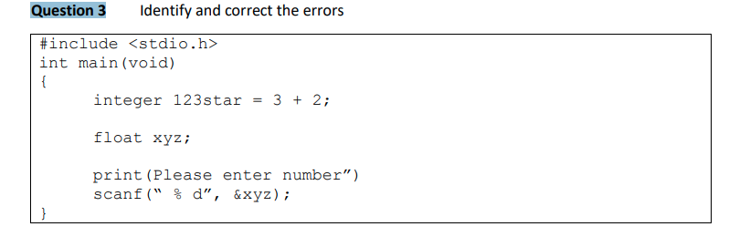 Solved Question 3 Identify and correct the errors #include | Chegg.com