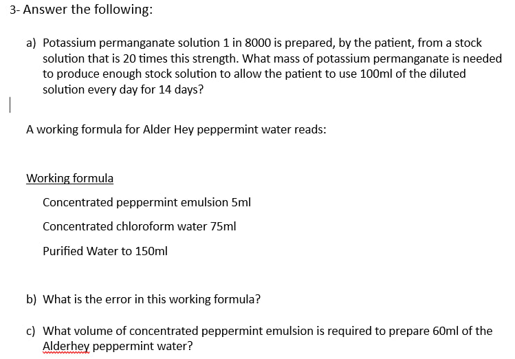 Solved a) Potassium permanganate solution 1 in 8000 is