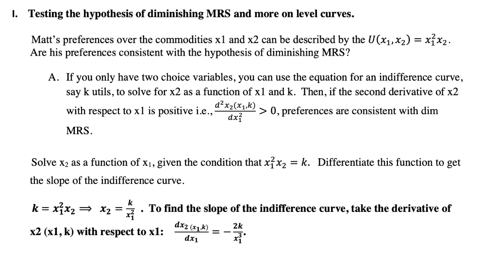 Solved Testing the hypothesis of diminishing MRS and more on | Chegg.com