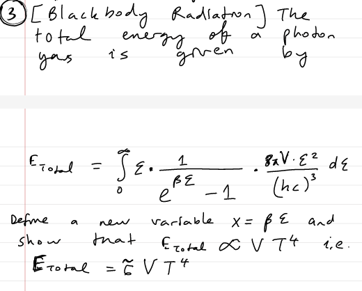 Solved 3) [Blackhody Radiatron] The total energy of a photon | Chegg.com