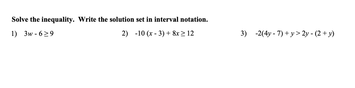 Solved Solve the inequality. Write the solution set in | Chegg.com