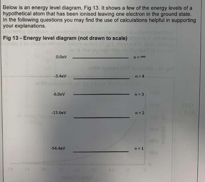 Solved Below Is An Energy Level Diagram, Fig 13 . It Shows A | Chegg.com