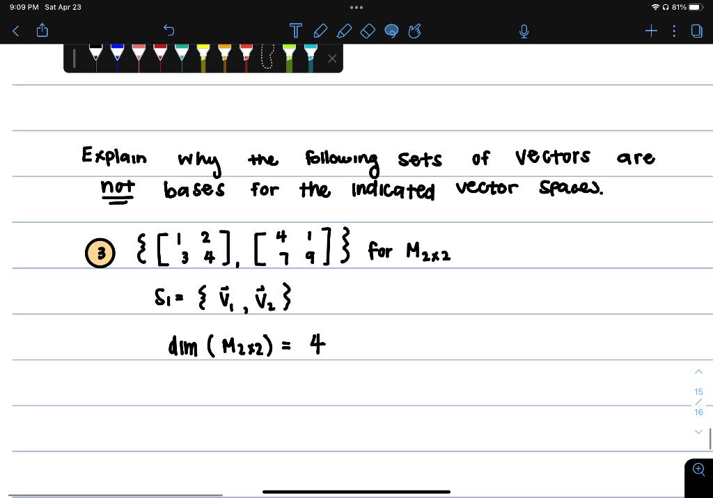 Solved 9:09 PM Sat Apr 23 O 81% רי T + Explain are why bases | Chegg.com