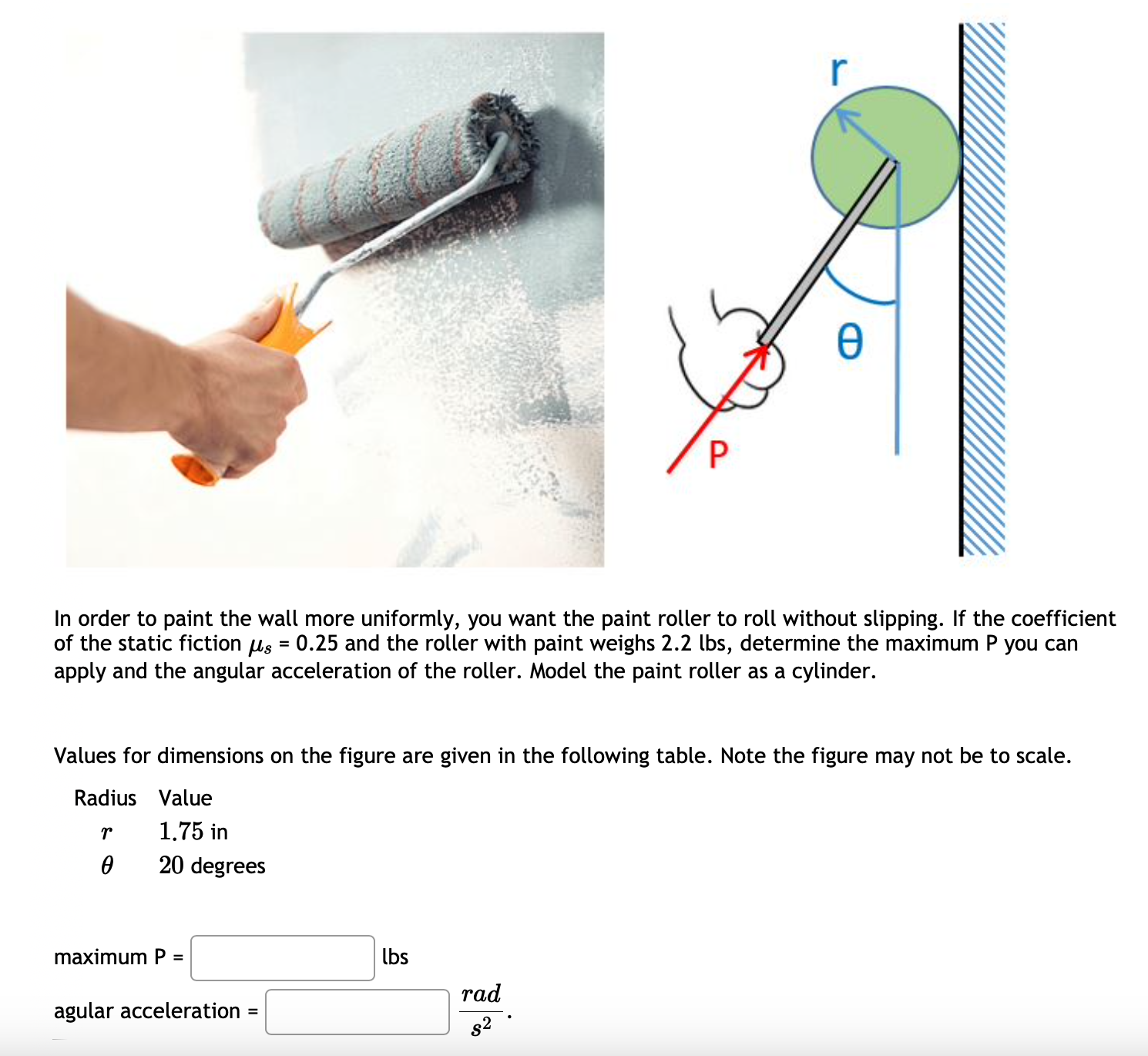 Solved In order to paint the wall more uniformly, you want