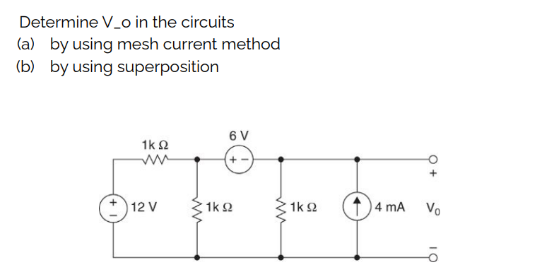 Solved Determine V−o in the circuits (a) by using mesh | Chegg.com
