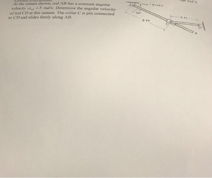 Solved At the instant shown, rod AB has a constant angular | Chegg.com